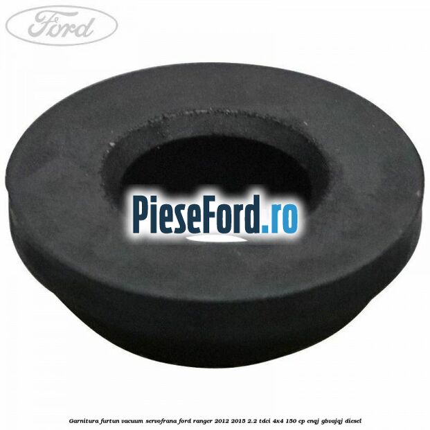 Garnitura furtun vacuum servofrana Ford Ranger 2012-2015 2.2 TDCi 4x4 150 cp ENQJ, GBVAJQJ diesel