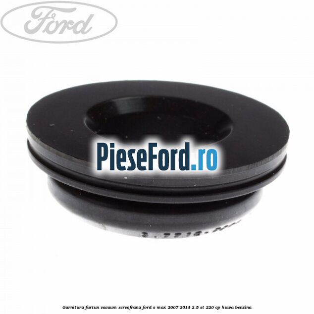 Garnitura furtun vacuum servofrana Ford S-Max 2007-2014 2.5 ST 220 cp HUWA benzina