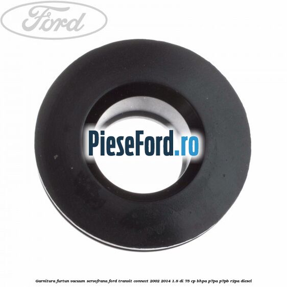 Garnitura furtun vacuum servofrana Ford Transit Connect 2002-2014 1.8 Di 75 cp BHPA, P7PA, P7PB, R2PA diesel