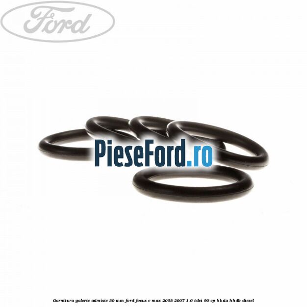 Garnitura galerie admisie 30 mm Ford Focus C-Max 2003-2007 1.6 TDCi 90 cp Garnitura galerie admisie 30 mm Ford Focus C-Max 2003-2007 1.6 TDCi 90 cp HHDA, HHDB diesel