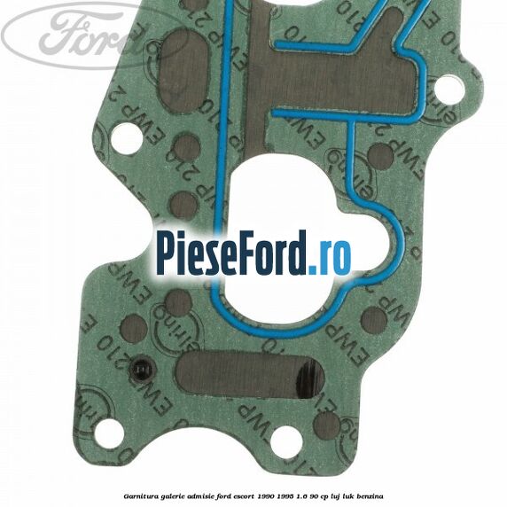 Garnitura galerie admisie Ford Escort 1990-1995 1.6 90 cp LUJ, LUK benzina