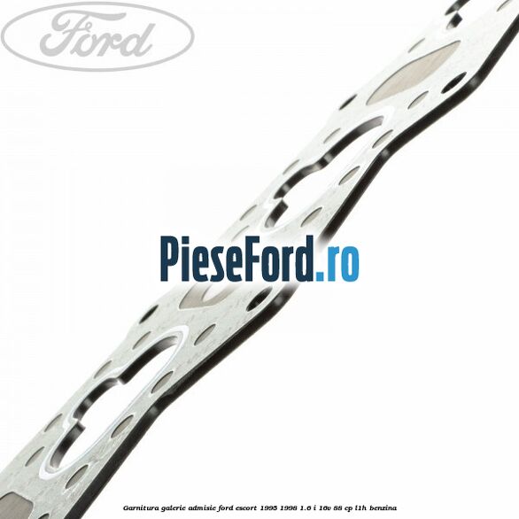 Garnitura galerie admisie Ford Escort 1995-1998 1.6 i 16V 88 cp L1H benzina
