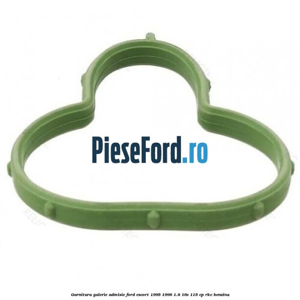 Garnitura galerie admisie Ford Escort 1995-1998 1.8 16V 115 cp RKC benzina