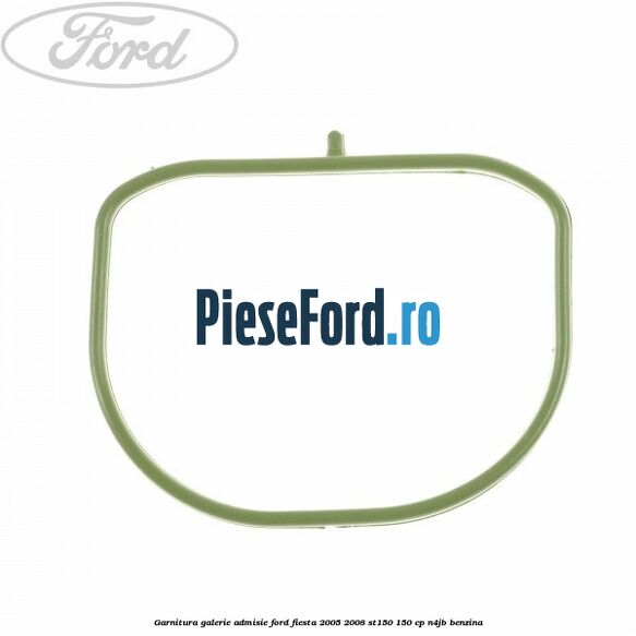 Garnitura galerie admisie Ford Fiesta 2005-2008 ST150 150 cp N4JB benzina