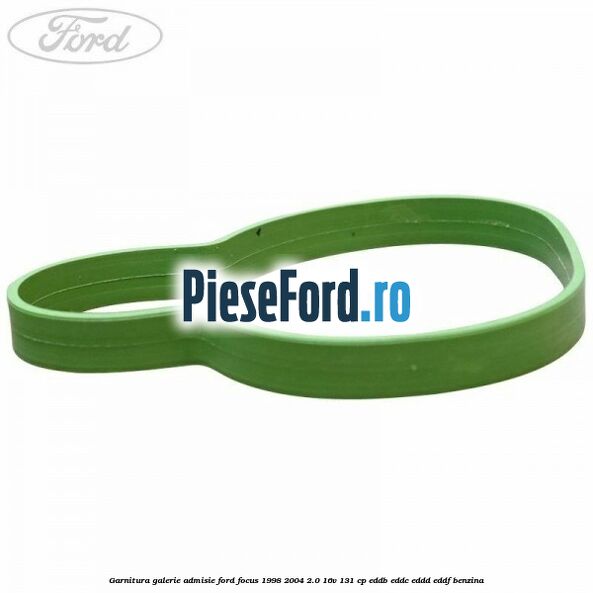 Garnitura galerie admisie Ford Focus 1998-2004 2.0 16V 131 cp Garnitura galerie admisie Ford Focus 1998-2004 2.0 16V 131 cp EDDB, EDDC, EDDD, EDDF benzina