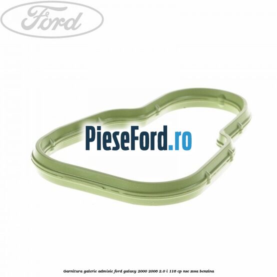 Garnitura galerie admisie Ford Galaxy 2000-2006 2.0 i 116 cp NSE, ZVSA benzina