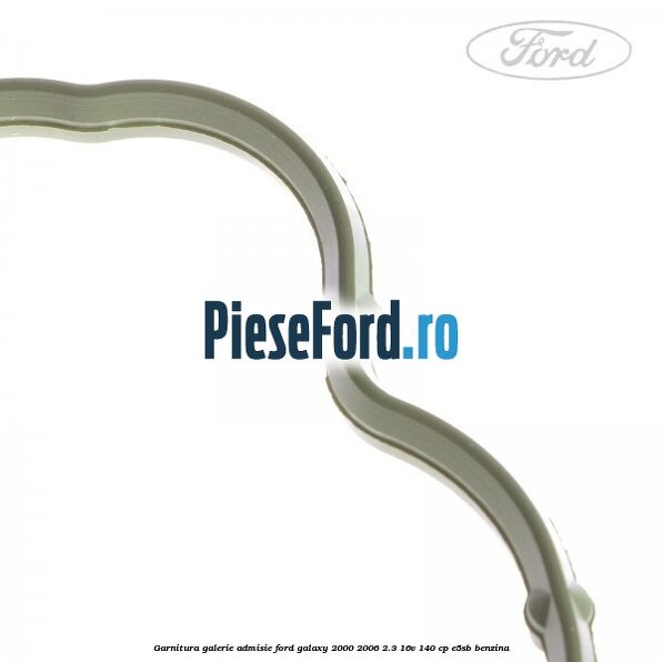 Garnitura galerie admisie Ford Galaxy 2000-2006 2.3 16V 140 cp E5SB benzina