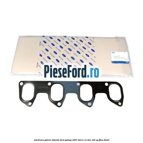 Garnitura galerie admisie Ford Galaxy 2007-2014 1.8 TDCi 100 cp FFWA diesel
