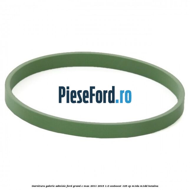 Garnitura galerie admisie Ford Grand C-Max 2011-2015 1.0 EcoBoost 125 cp M1DA, M1DD benzina