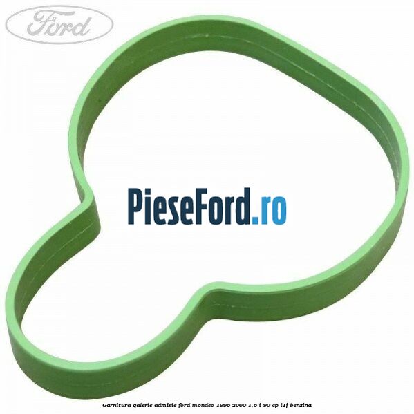Garnitura galerie admisie Ford Mondeo 1996-2000 1.6 i 90 cp L1J benzina