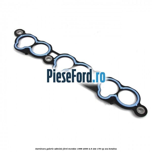 Garnitura galerie admisie Ford Mondeo 1996-2000 2.5 24V 170 cp Garnitura galerie admisie Ford Mondeo 1996-2000 2.5 24V 170 cp SEA benzina