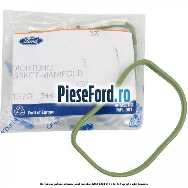 Garnitura galerie admisie Ford Mondeo 2000-2007 2.0 16V 146 cp CJBA, CJBB benzina