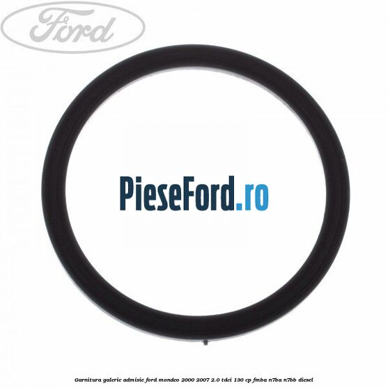 Garnitura galerie admisie Ford Mondeo 2000-2007 2.0 TDCi 130 cp Garnitura galerie admisie Ford Mondeo 2000-2007 2.0 TDCi 130 cp FMBA, N7BA, N7BB diesel