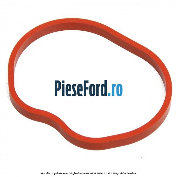 Garnitura, galerie admisie Ford Mondeo 2008-2014 1.6 Ti 110 cp RHBA benzina