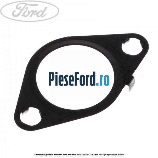 Garnitura galerie admisie Ford Mondeo 2014-2018 1.6 TDCi 115 cp Garnitura galerie admisie Ford Mondeo 2014-2018 1.6 TDCi 115 cp NGCA, U3CA diesel