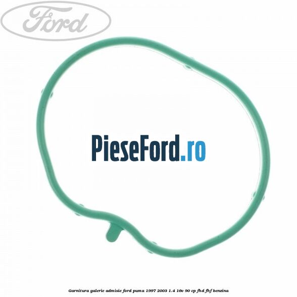 Garnitura galerie admisie Ford Puma 1997-2003 1.4 16V 90 cp FHD, FHF benzina
