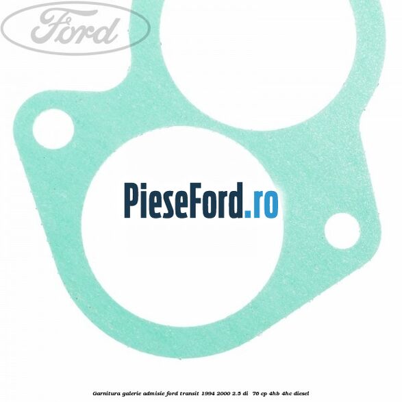 Garnitura galerie admisie Ford Transit 1994-2000 2.5 DI  76 cp 4HB, 4HC diesel