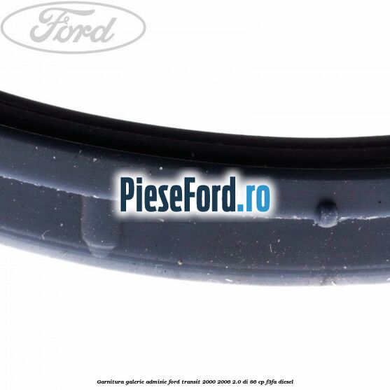 Garnitura galerie admisie Ford Transit 2000-2006 2.0 DI 86 cp F3FA diesel