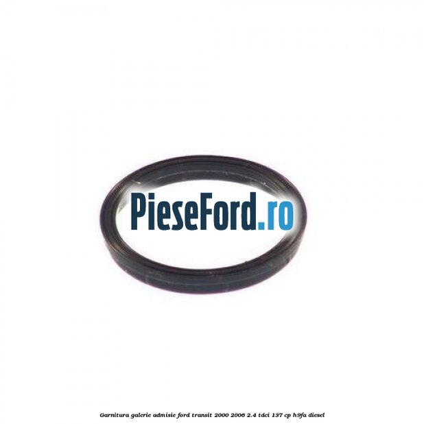 Garnitura galerie admisie Ford Transit 2000-2006 2.4 TDCi 137 cp H9FA diesel
