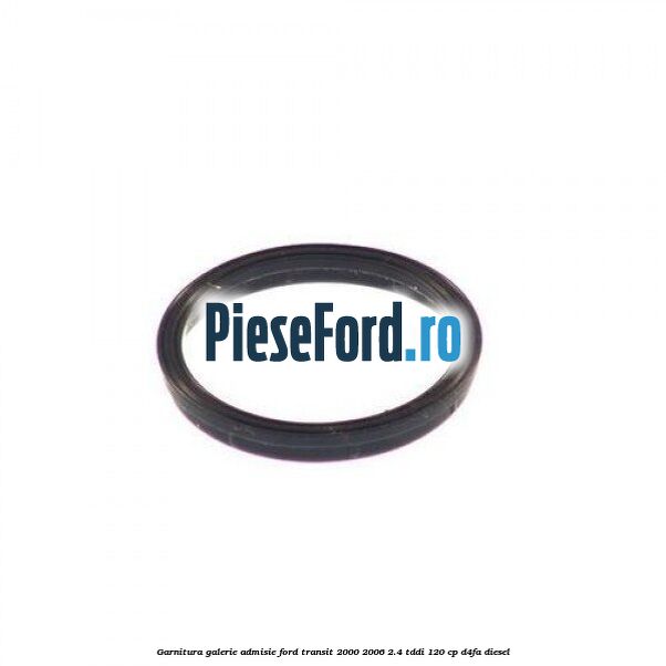 Garnitura galerie admisie Ford Transit 2000-2006 2.4 TDdi 120 cp D4FA diesel