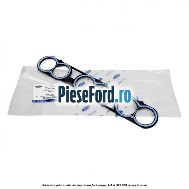 Garnitura galerie admisie superioara Ford Cougar 2.5 ST 200 205 cp Garnitura galerie admisie superioara Ford Cougar 2.5 ST 200 205 cp SGA benzina