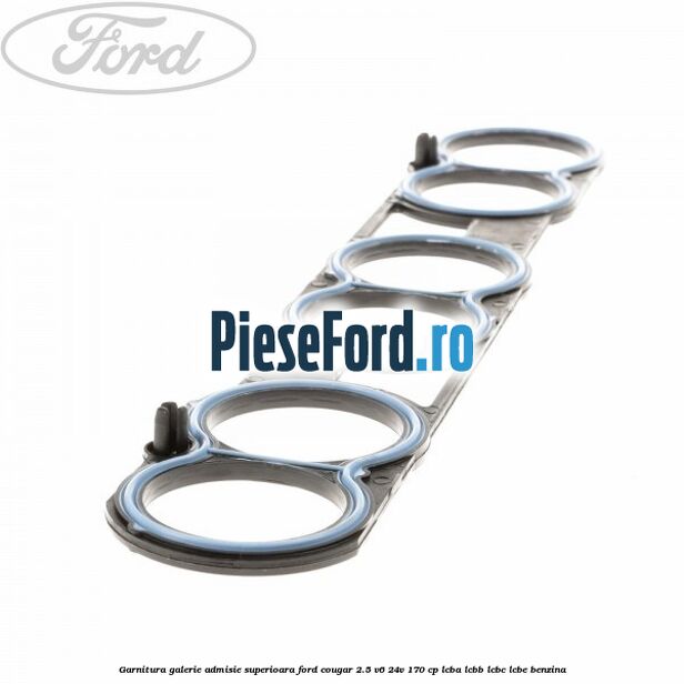 Garnitura galerie admisie superioara Ford Cougar 2.5 V6 24V 170 cp LCBA, LCBB, LCBC, LCBE benzina