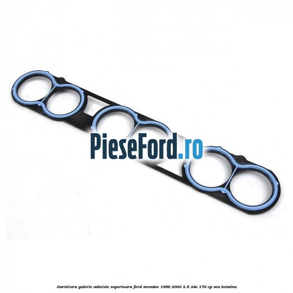 Garnitura galerie admisie superioara Ford Mondeo 1996-2000 2.5 24V 170 cp SEA benzina