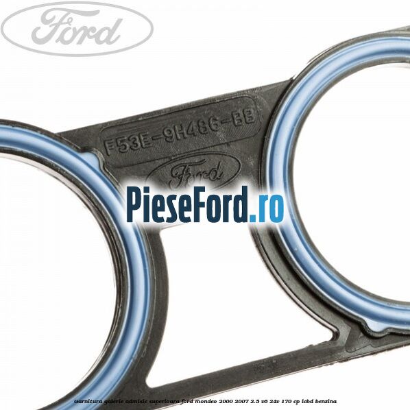 Garnitura galerie admisie superioara Ford Mondeo 2000-2007 2.5 V6 24V 170 cp LCBD benzina