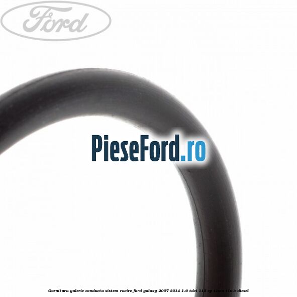 Garnitura, galerie conducta sistem racire Ford Galaxy 2007-2014 1.6 TDCi 115 cp T1WA, T1WB diesel
