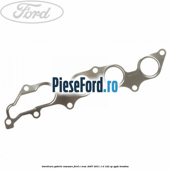 Garnitura galerie evacuare Ford C-Max 2007-2011 1.8 122 cp QQDC benzina