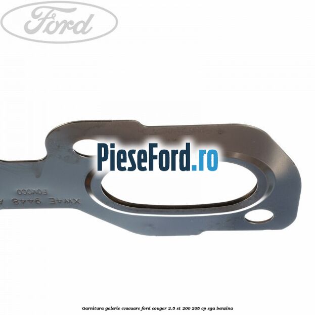 Garnitura, galerie evacuare Ford Cougar 2.5 ST 200 205 cp SGA benzina