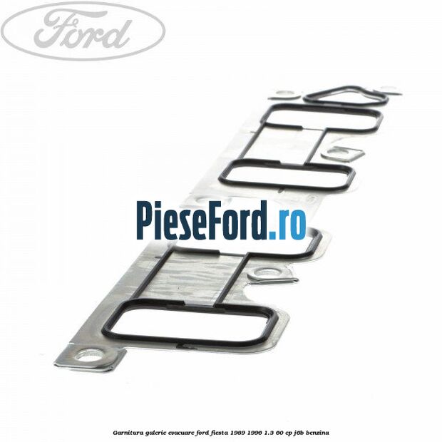 Garnitura galerie evacuare Ford Fiesta 1989-1996 1.3 60 cp J6B benzina