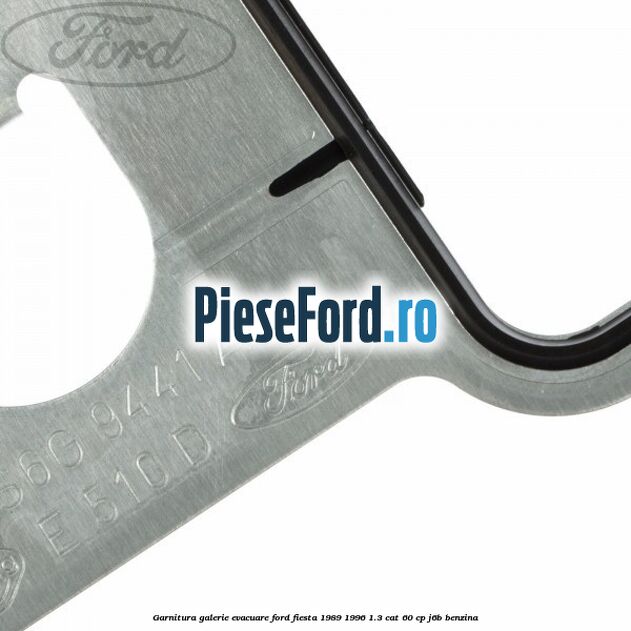 Garnitura galerie evacuare Ford Fiesta 1989-1996 1.3 CAT 60 cp J6B benzina