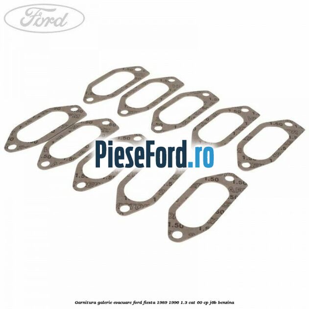 Garnitura galerie evacuare Ford Fiesta 1989-1996 1.3 CAT 60 cp J6B benzina