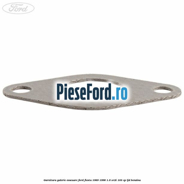 Garnitura galerie evacuare Ford Fiesta 1989-1996 1.6 XR2i 103 cp LJD benzina