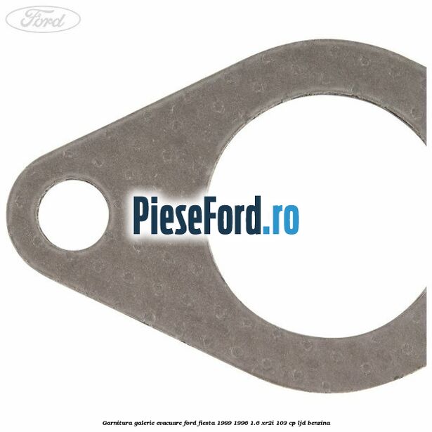 Garnitura galerie evacuare Ford Fiesta 1989-1996 1.6 XR2i 103 cp LJD benzina