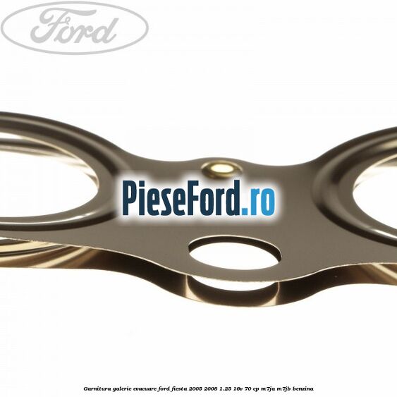 Garnitura galerie evacuare Ford Fiesta 2005-2008 1.25 16V 70 cp M7JA, M7JB benzina