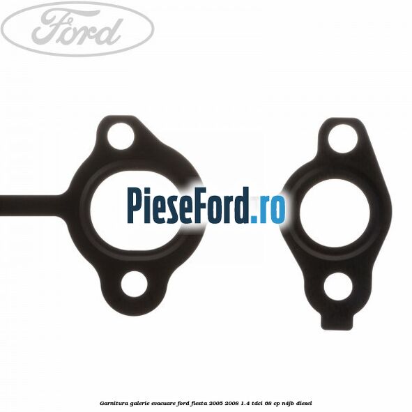 Garnitura, galerie evacuare Ford Fiesta 2005-2008 1.4 TDCi 68 cp Garnitura, galerie evacuare Ford Fiesta 2005-2008 1.4 TDCi 68 cp N4JB diesel