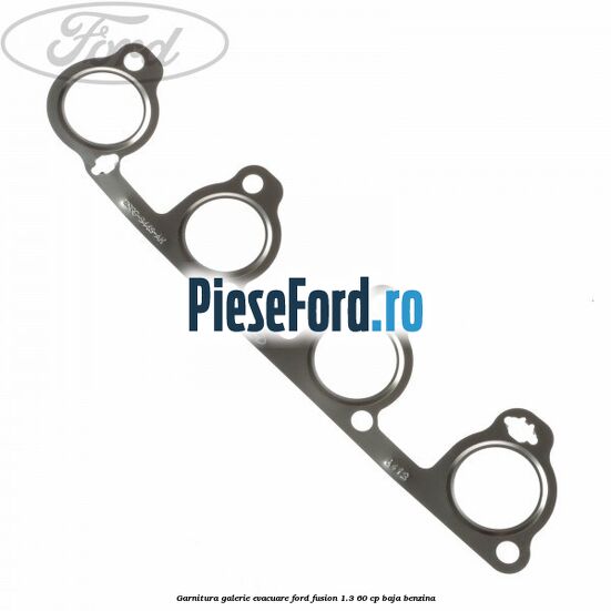 Garnitura galerie evacuare Ford Fusion 1.3 60 cp BAJA benzina