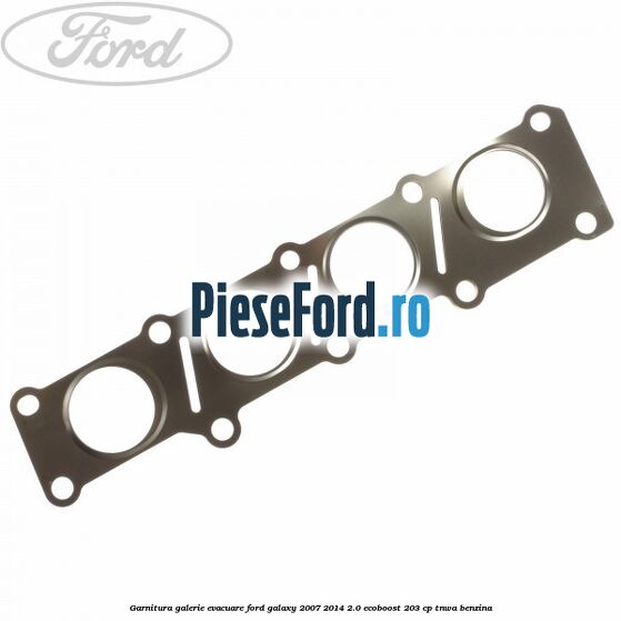 Garnitura galerie evacuare Ford Galaxy 2007-2014 2.0 EcoBoost 203 cp TNWA benzina