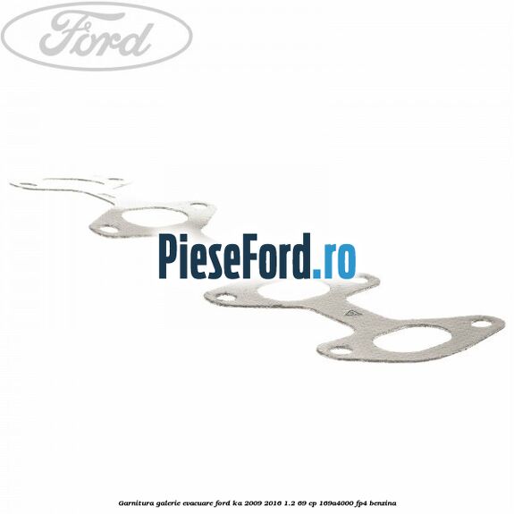 Garnitura galerie evacuare Ford Ka 2009-2016 1.2 69 cp 169A4000, FP4 benzina