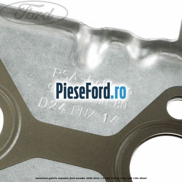 Garnitura galerie evacuare Ford Mondeo 2008-2014 1.6 TDCi 115 cp T1BA, T1BB, T1BC diesel
