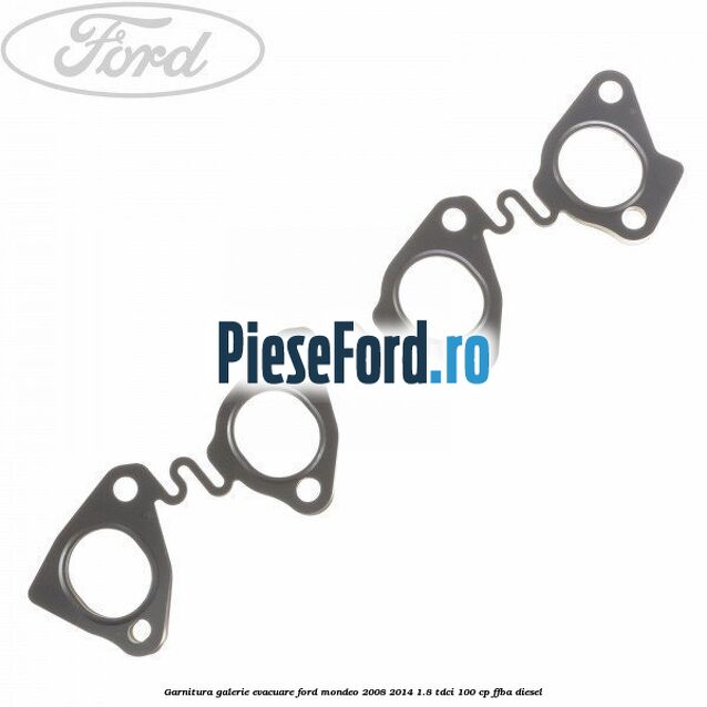 Garnitura galerie evacuare Ford Mondeo 2008-2014 1.8 TDCi 100 cp FFBA diesel