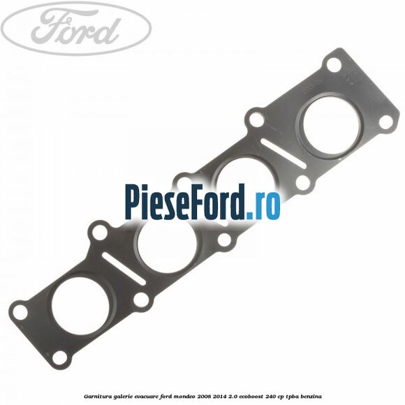 Garnitura galerie evacuare Ford Mondeo 2008-2014 2.0 EcoBoost 240 cp TPBA benzina