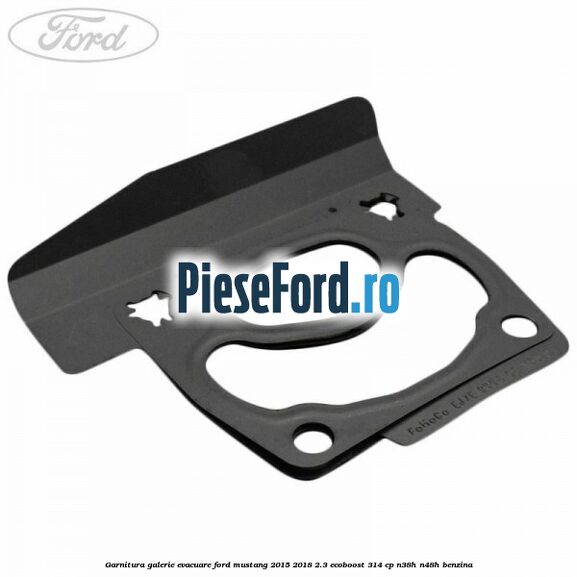 Garnitura galerie evacuare Ford Mustang 2015-2018 2.3 EcoBoost 314 cp N38H, N48H benzina