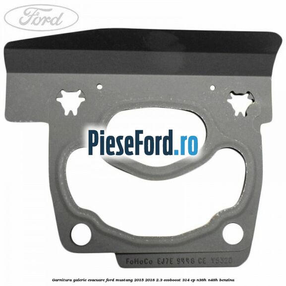 Garnitura galerie evacuare Ford Mustang 2015-2018 2.3 EcoBoost 314 cp Garnitura galerie evacuare Ford Mustang 2015-2018 2.3 EcoBoost 314 cp N38H, N48H benzina