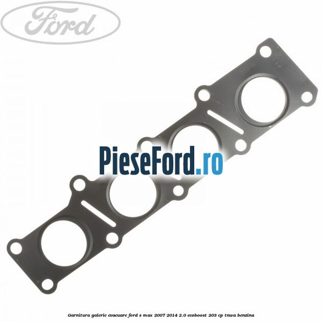 Garnitura galerie evacuare Ford S-Max 2007-2014 2.0 EcoBoost 203 cp TNWA benzina