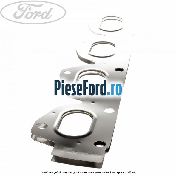 Garnitura galerie evacuare Ford S-Max 2007-2014 2.2 TDCi 200 cp KNWA diesel
