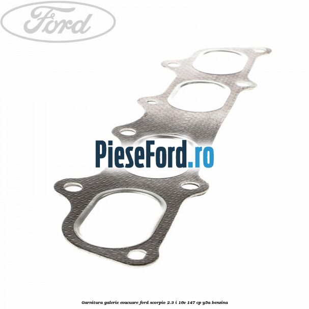 Garnitura galerie evacuare Ford Scorpio 2.3 i 16V 147 cp Y5A benzina