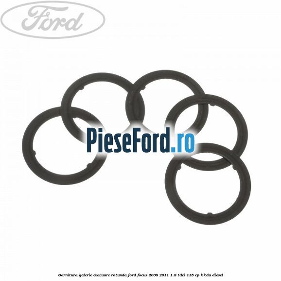 Garnitura, galerie evacuare rotunda Ford Focus 2008-2011 1.8 TDCi 115 cp Garnitura, galerie evacuare rotunda Ford Focus 2008-2011 1.8 TDCi 115 cp KKDA diesel